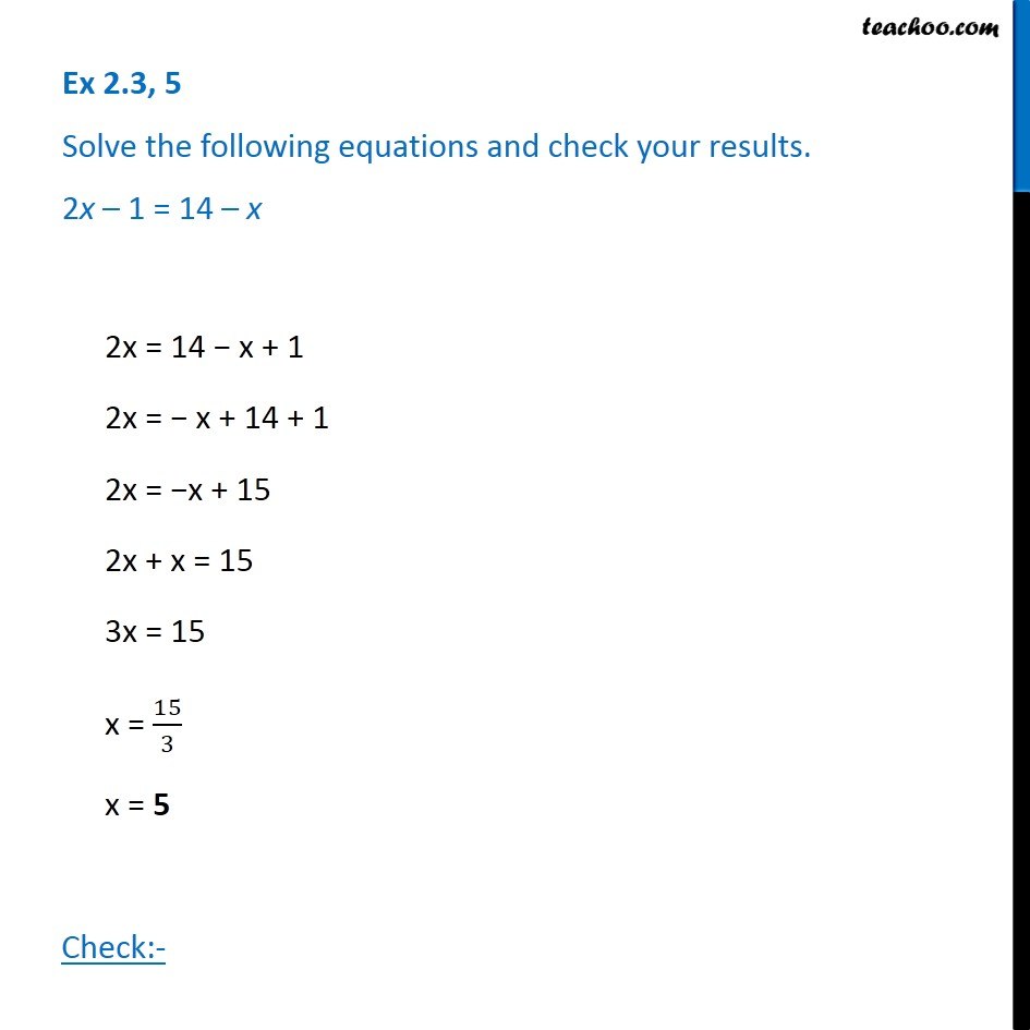 Ex 2.3, 5 - Solve 2x - 1 = 14 - x - Chapter 2 NCERT Maths - Teachoo