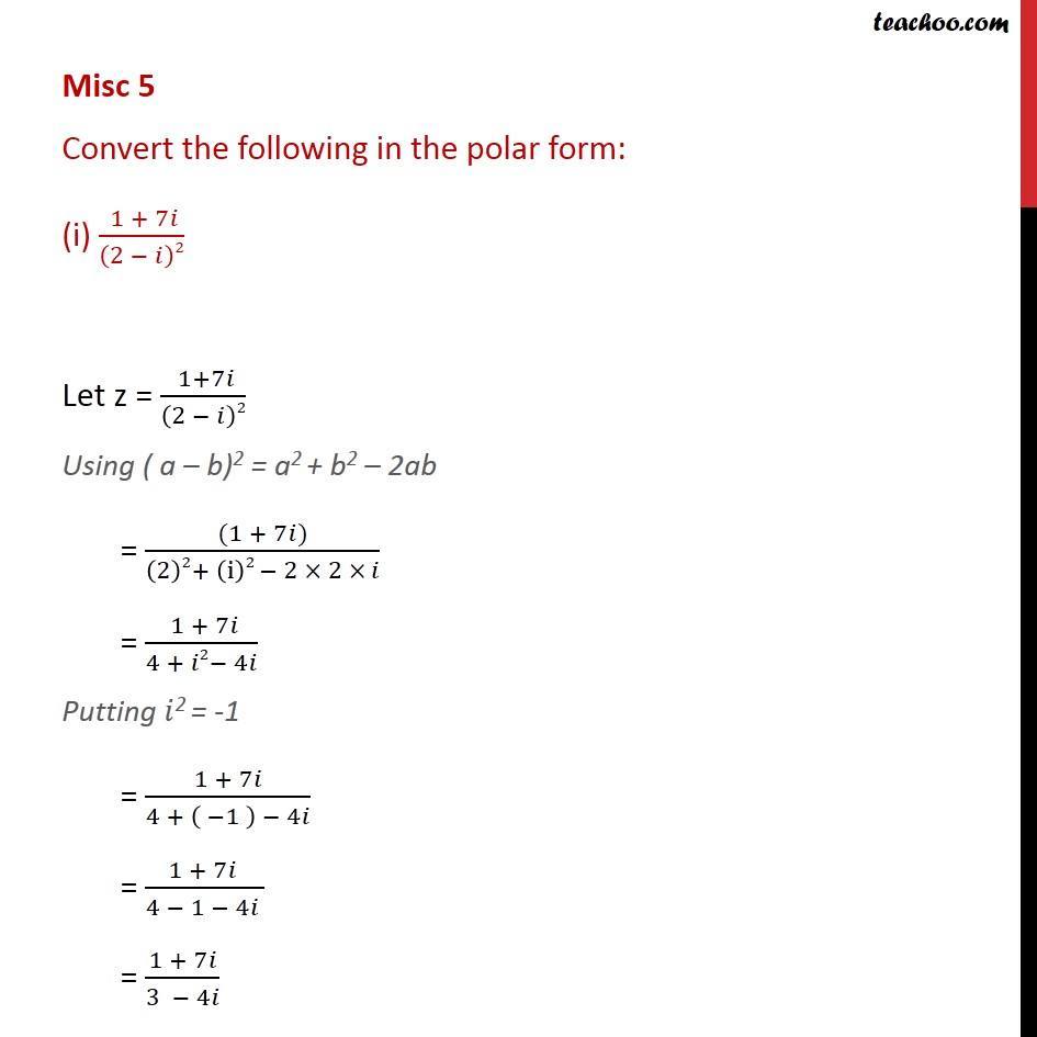 Misc 5 - Convert in polar form: (i) (1 + 7i)/(2 - i)2 - Polar representation