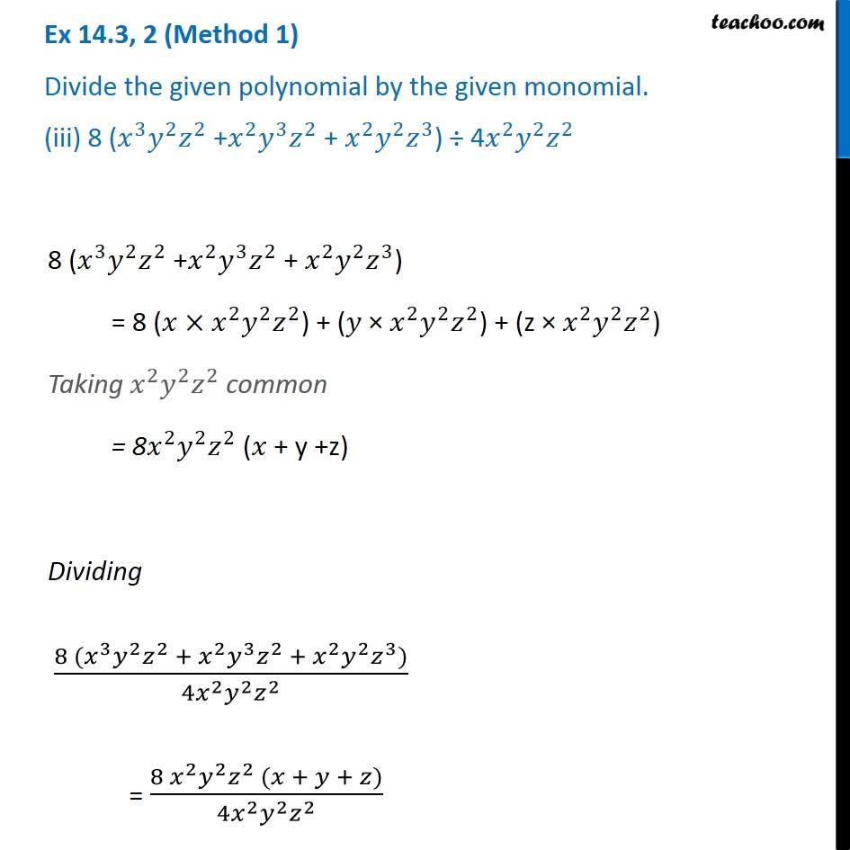 Ex 14 3 2 Iii Divide 8 X 3y 2z 2 X