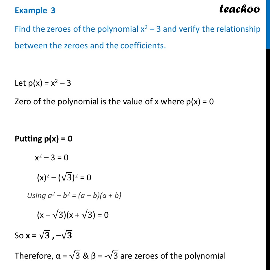 Example 3 Find zeroes of polynomial x2 3 and verify Examples