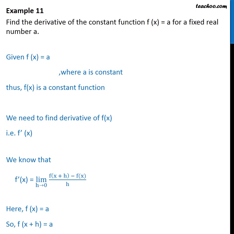 Example 11 - Find derivative of constant function f(x) = a - Examples