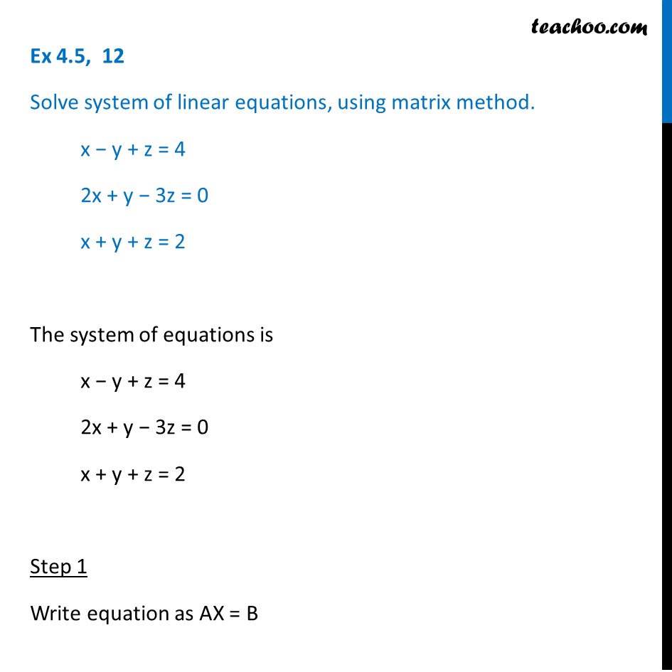 ex-4-5-12-solve-system-of-linear-equations-using-matrix