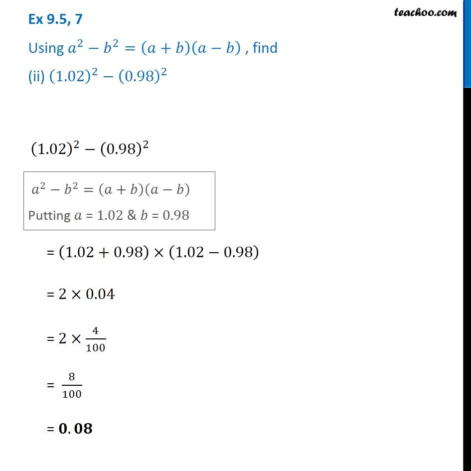 Using A^2 - B^2 = (a + B) (a - B), Evaluate (1.02)^2 - (0.98)^2