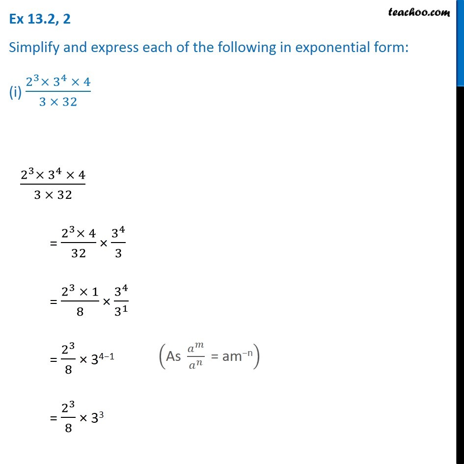 Ex 13 2 2 Simplify Express Each Of Following In Exponential Form