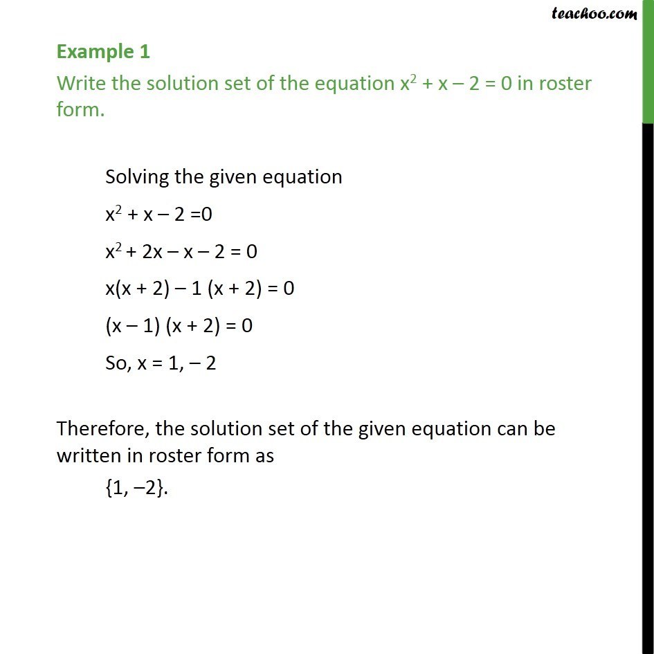 example-1-write-solution-set-of-x2-x-2-0-in-roster