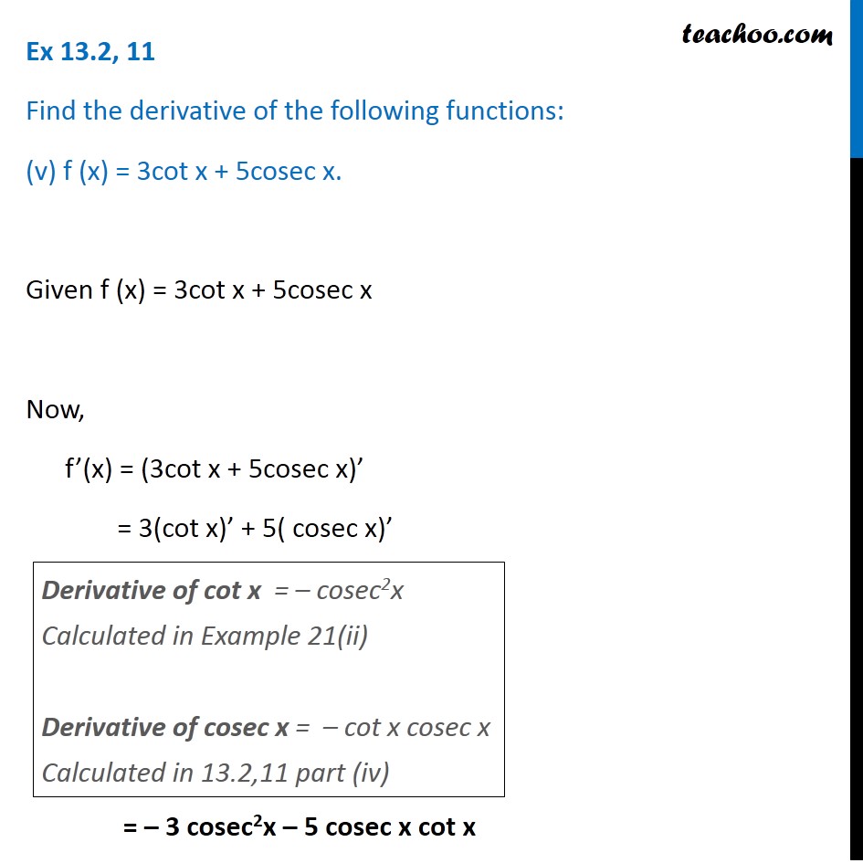 ex-12-2-11-find-the-derivative-of-3-cot-x-5-cosec-x-teachoo