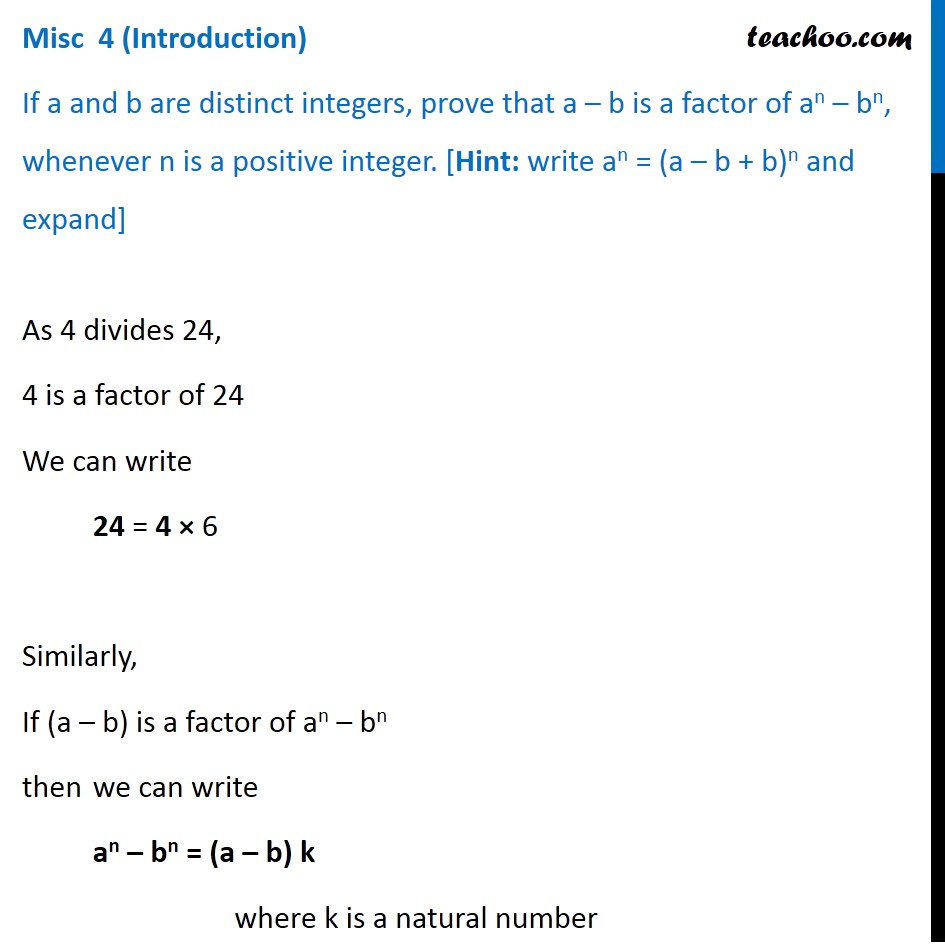 Misc 4 - Prove That A - B Is A Factor Of A^n - B^n - Binomial Theorem