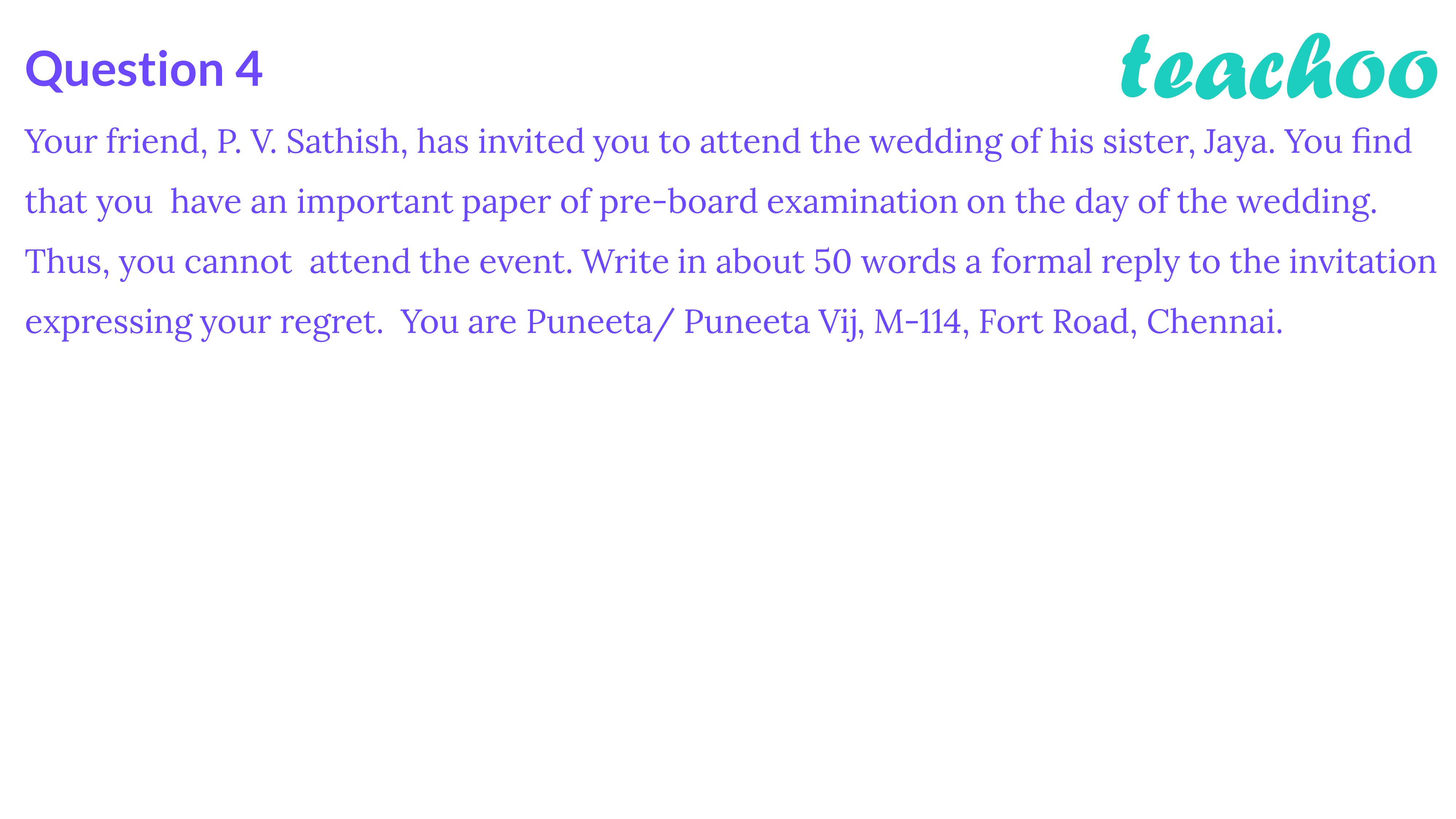 class-12-your-friend-p-v-sathish-has-invited-you-attend-wedding