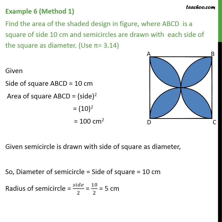 Example 6 - Find area of shaded design, ABCD is a square 10 cm - Examples