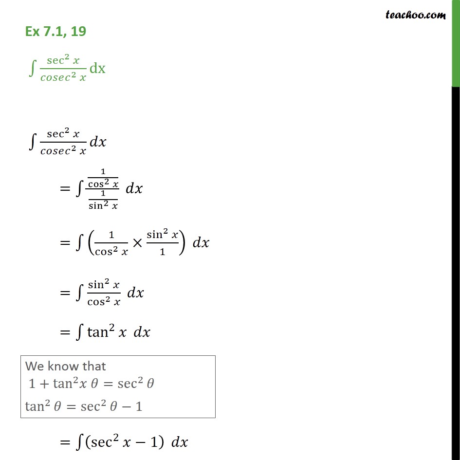 ex-7-1-19-integrate-sec-2-x-cosec-2-x-dx-teachoo-ex-7-1