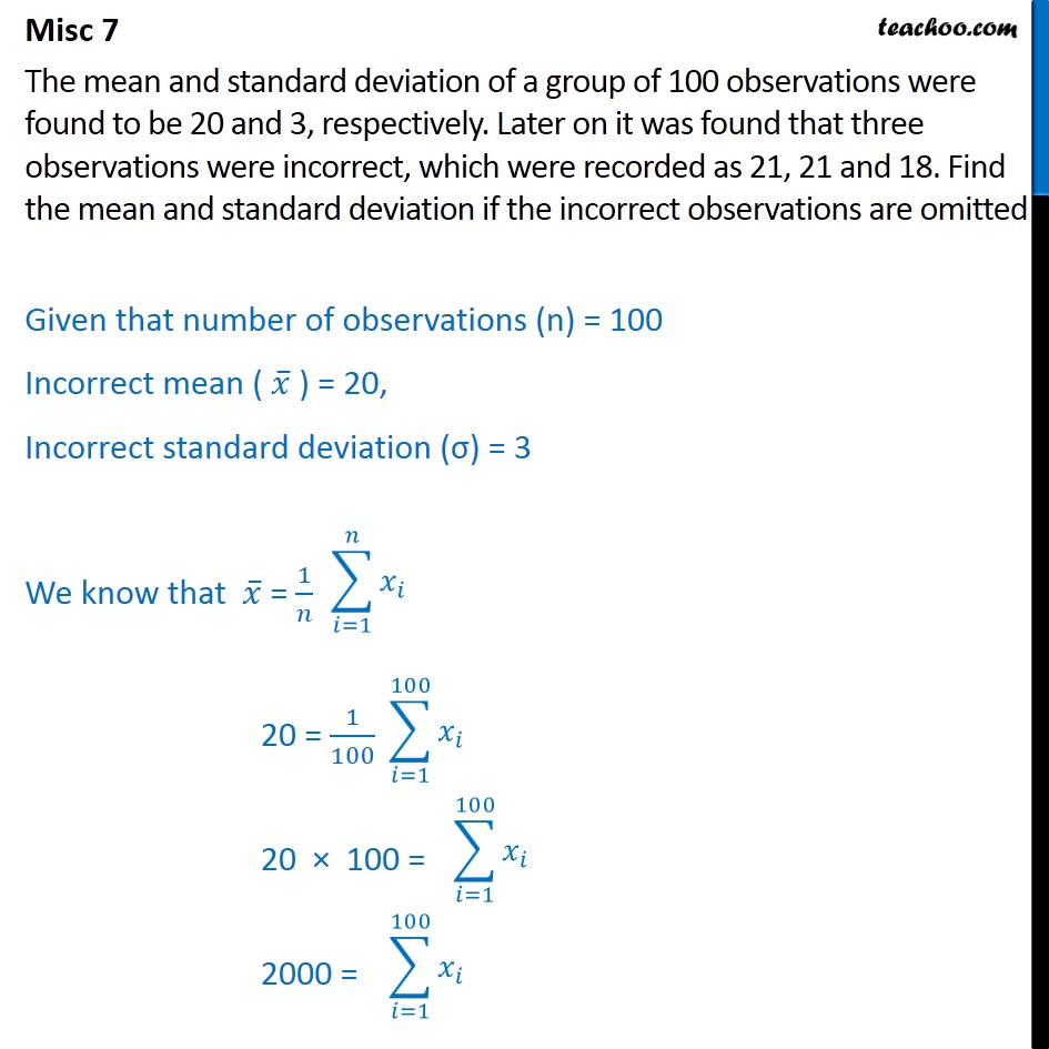 Misc 7 - Mean, standard deviation of a group of 100 observations - Indirect questions - Incorrect observation