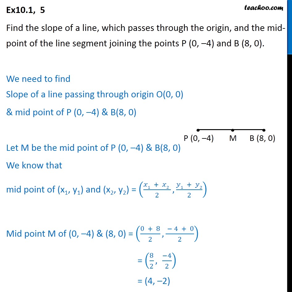 Ex 10.1, 5 - Find slope of a line, which passes through origin