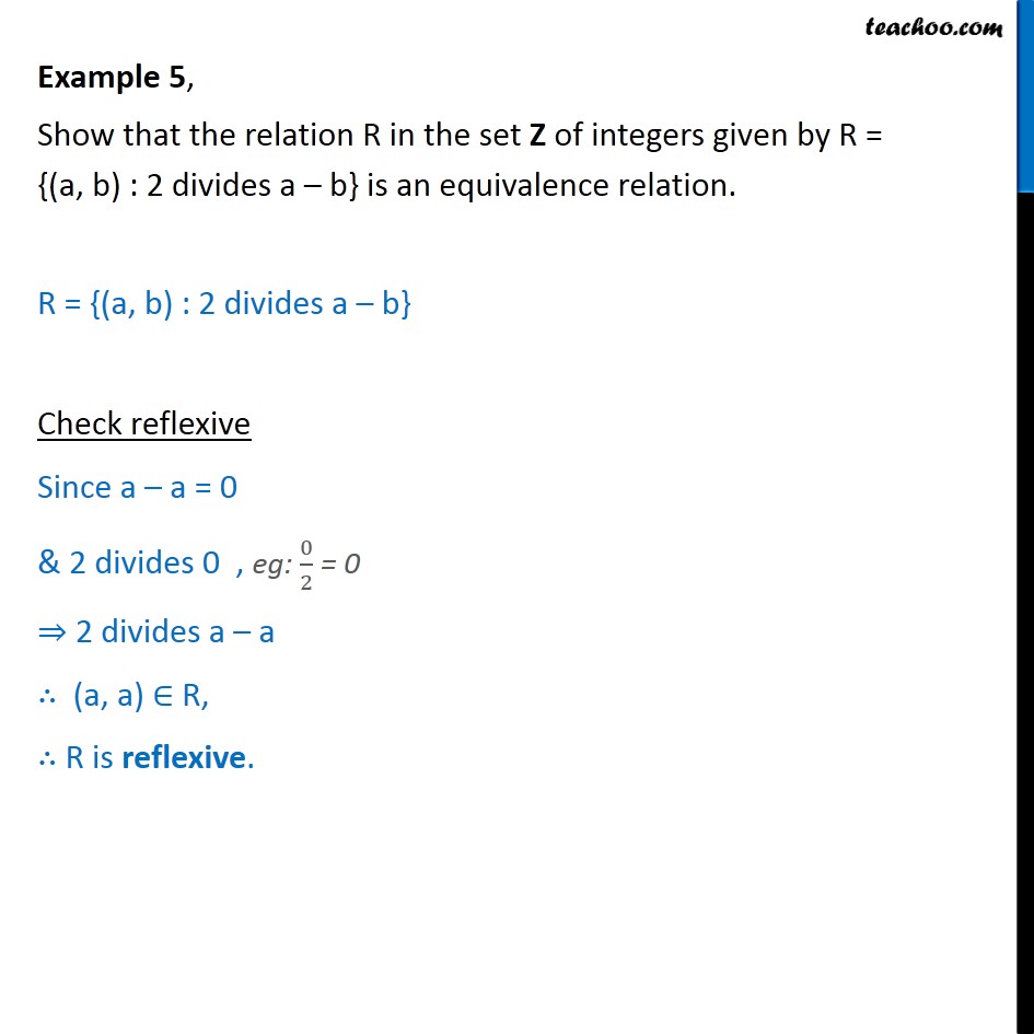 Example 5 - R = {(a, B) : 2 Divides A-b} Is Equivalence Relation