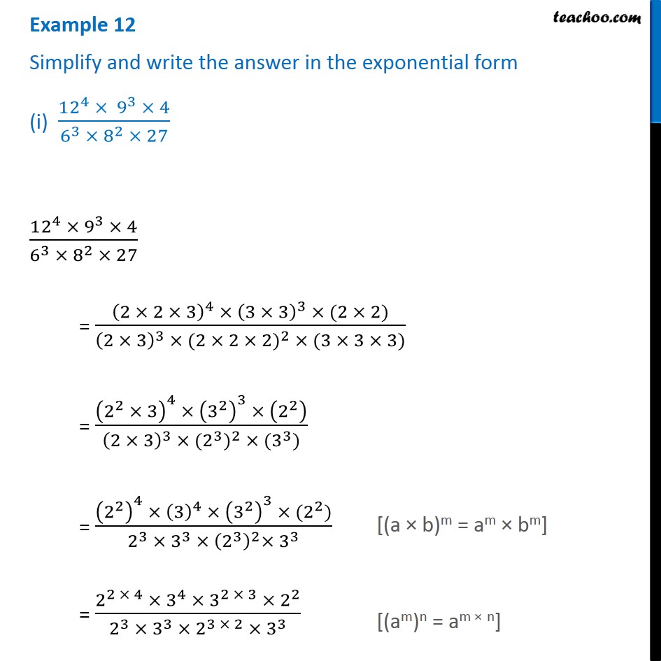 Example 12 Simplify I 12 4 X 9 3 X 4 6 3