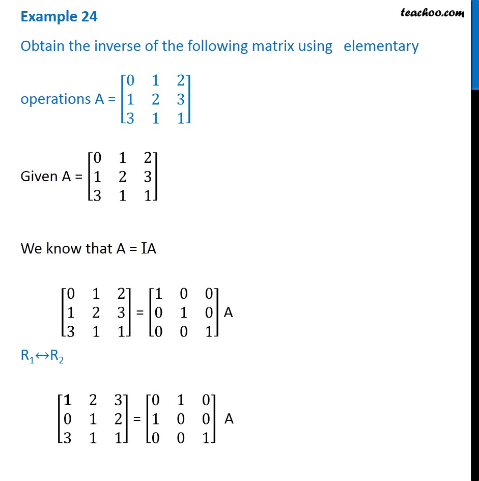 Example 24 - Obtain inverse using elementary operations - Examples