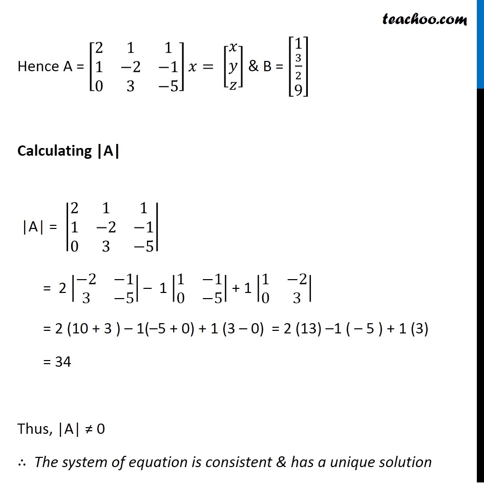 Ex 4 6 11 Solve Using Matrix Method 2x Y Z 1 X 2y Z 3 2 3y 5z 9