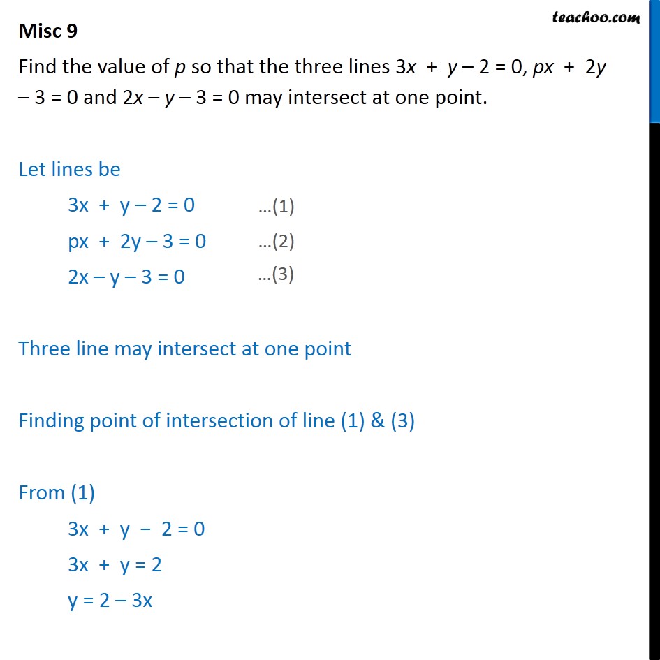 Misc 9 - Find value of p 3x + y - 2 = 0, px + 2y - 3 = 0