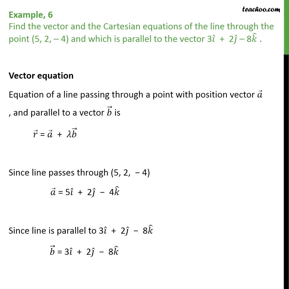 What is the vector equation of a line?