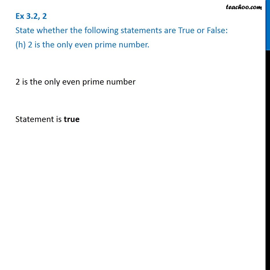 true-or-false-2-is-the-only-even-prime-number-ex-3-2-2-h