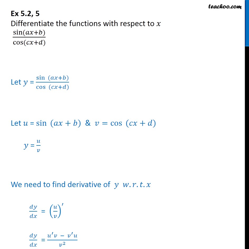 11 exam routine class Class sin(ax  5  d) Ex 12 CBSE  5.2, Differentiate  b)/cos(cx