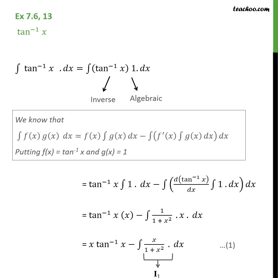 Ex 76 13 Integrate Tan 1 X Chapter 7 Class 12 Chapter 7 Class