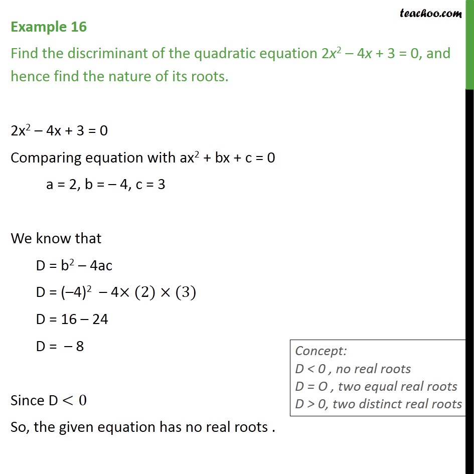 Example 16 Find Discriminant Of 2x2 4x 3 0 Examples