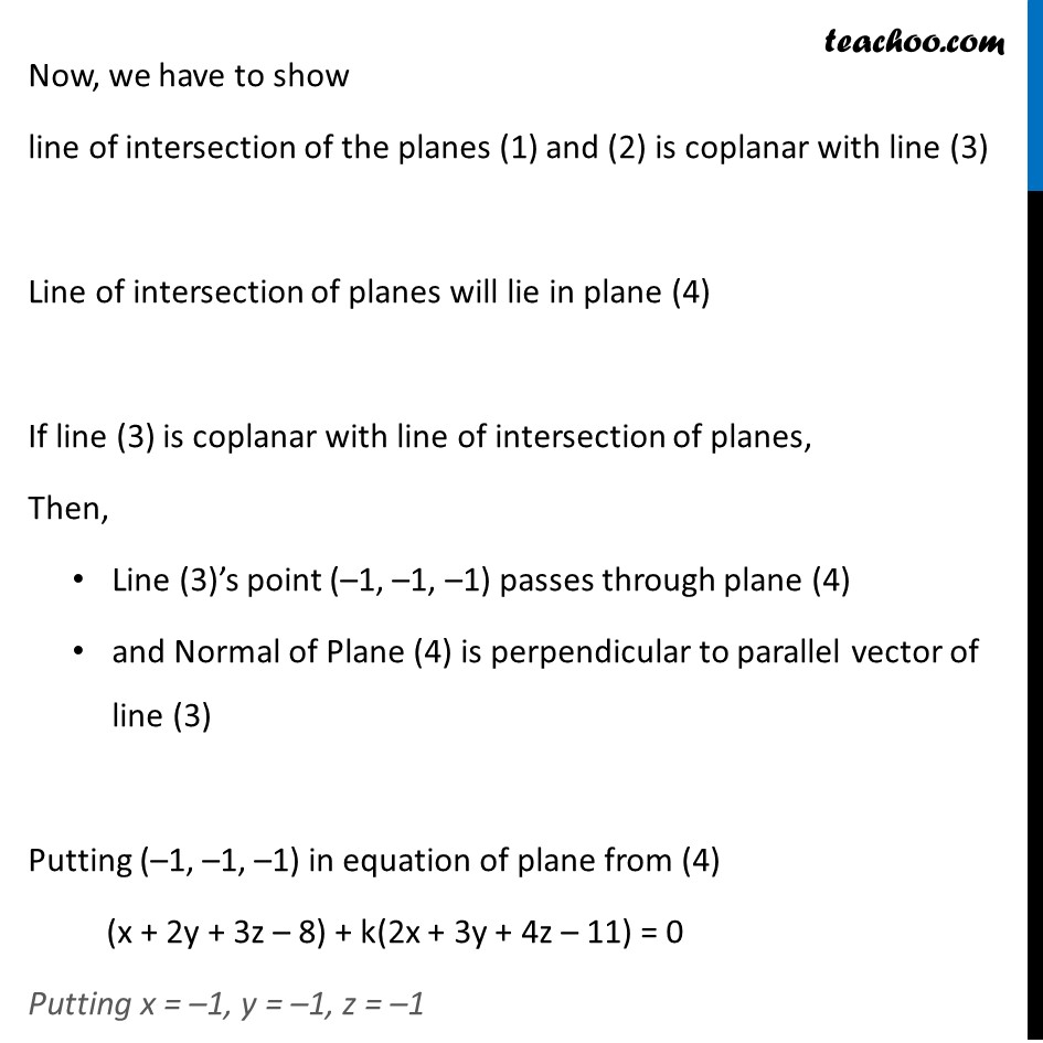 Show That The Line Of Intersection Of The Planes X 2y 3z 8 And