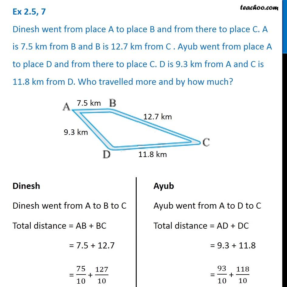 Question 7 - Dinesh Went From Place A To Place B And From There To