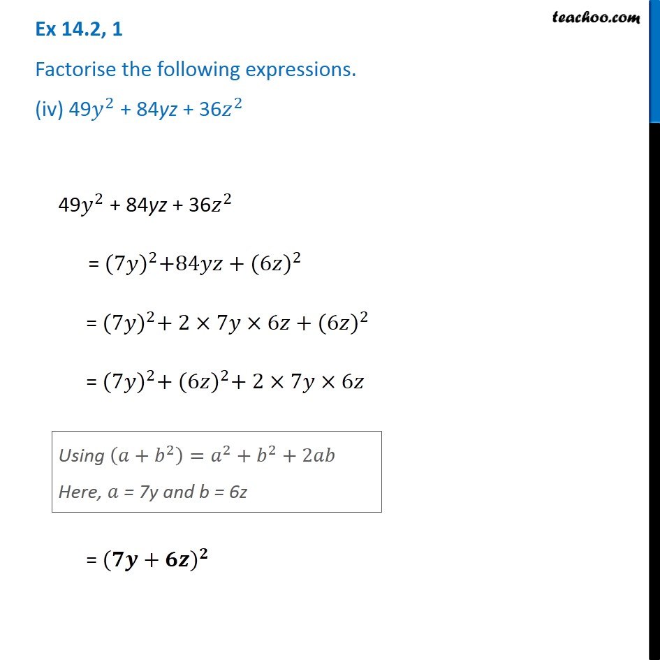 ex-14-2-1-iv-factorise-49y-2-84yz-36z-2-factorisation-using