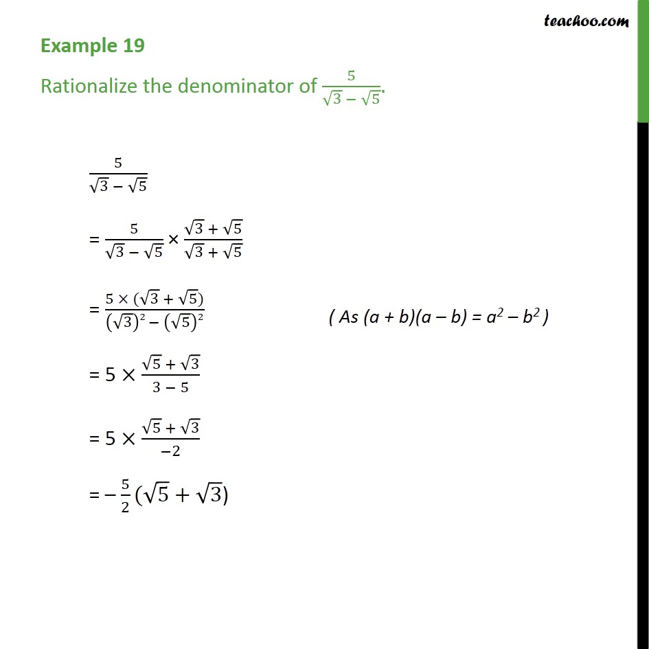 Example 19 - Rationalize the denominator of 5 / (3 - 5) - Examples