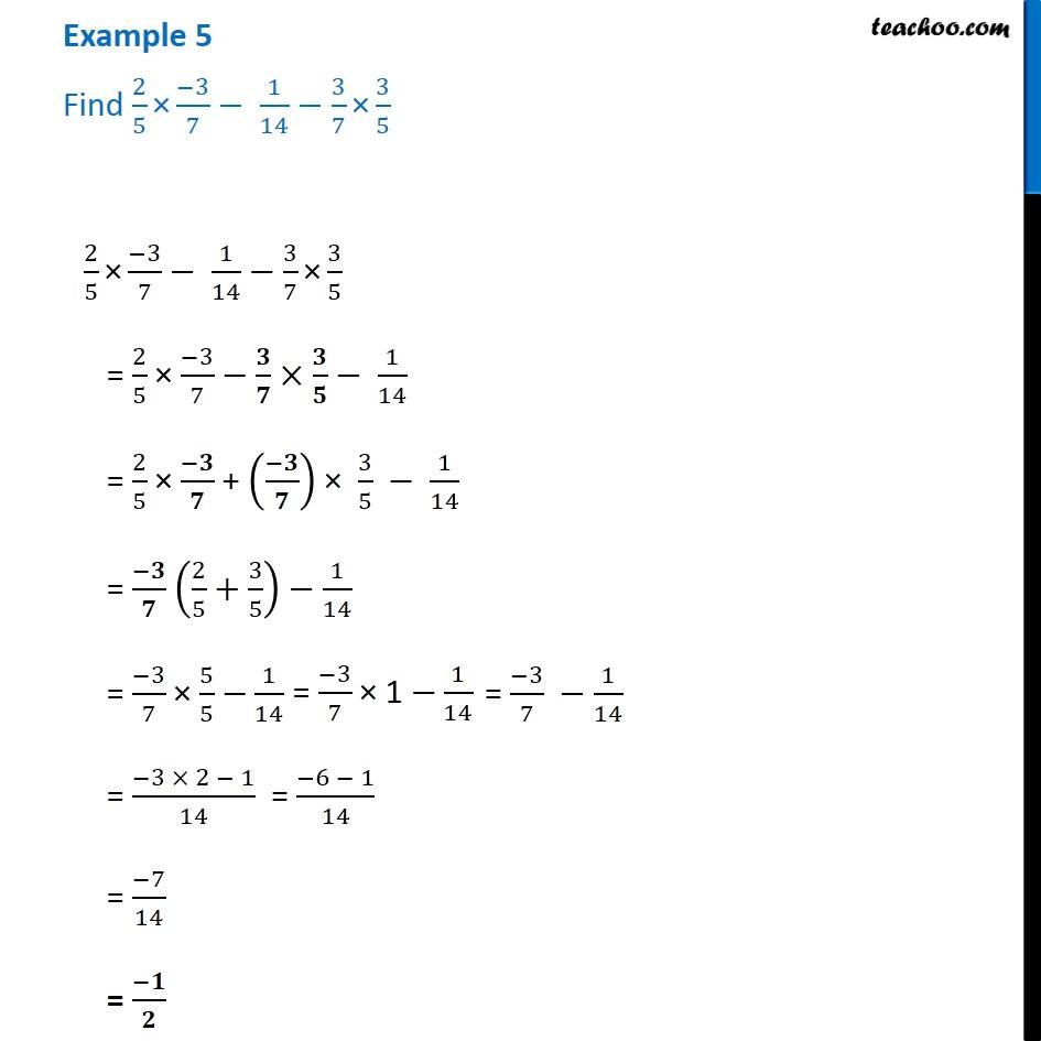 Example 5 - Find 2/5 x -3/7 - 1/14 - 3/7 x 3/5 - Chapter 1 Class 8