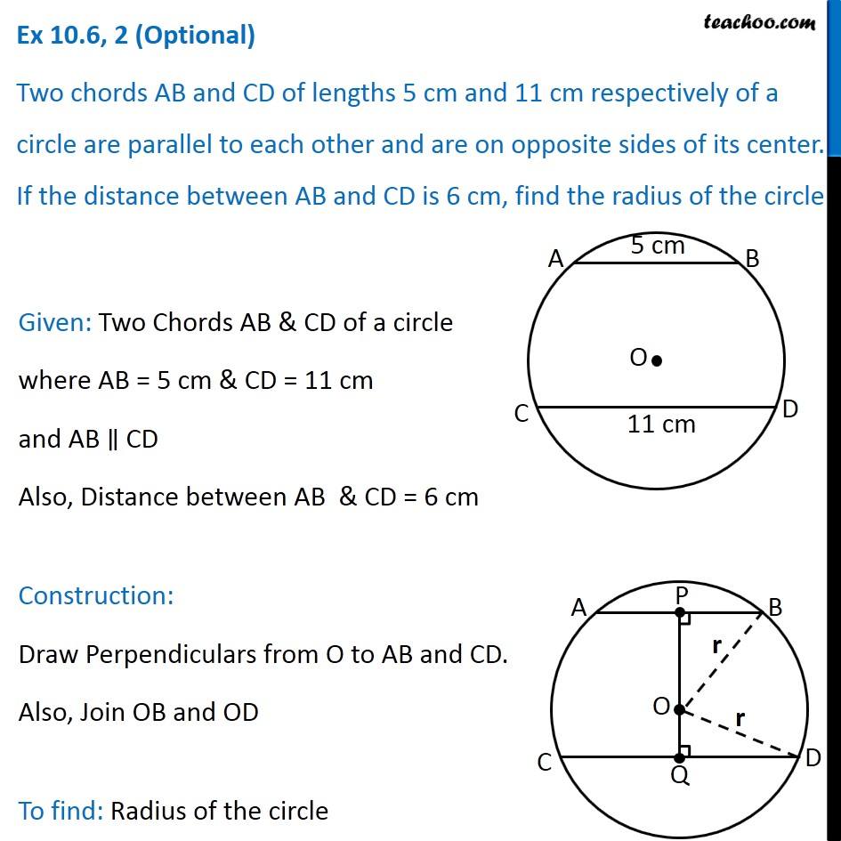 Question 2 - Two chords AB and CD of lengths 5 cm and 11 cm