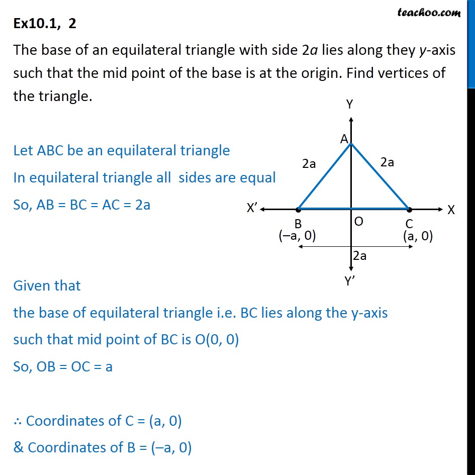 ex-10-1-2-base-of-an-equilateral-triangle-with-side-2a