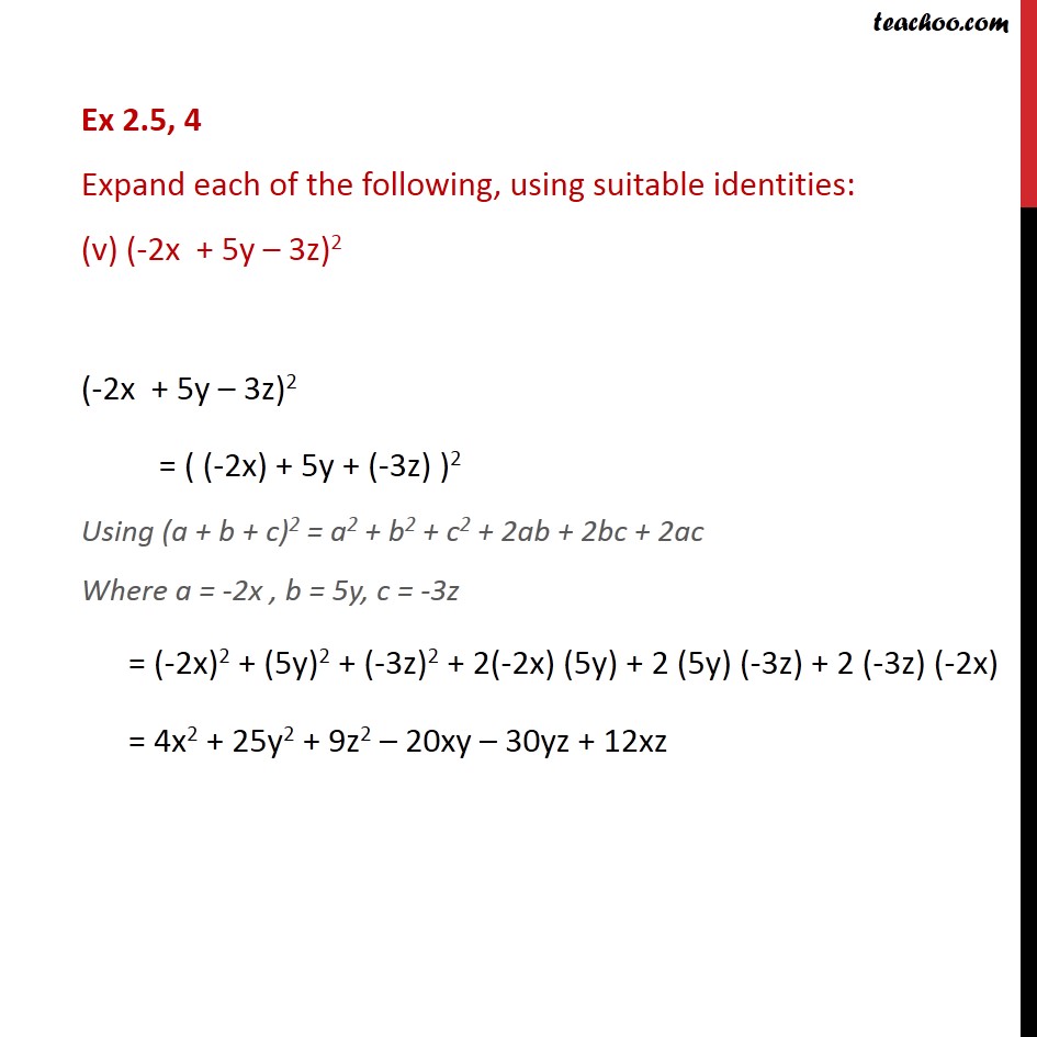 Ex 2 5 4 V Expand 2x 5y 3z 2 Using Suitable Identities