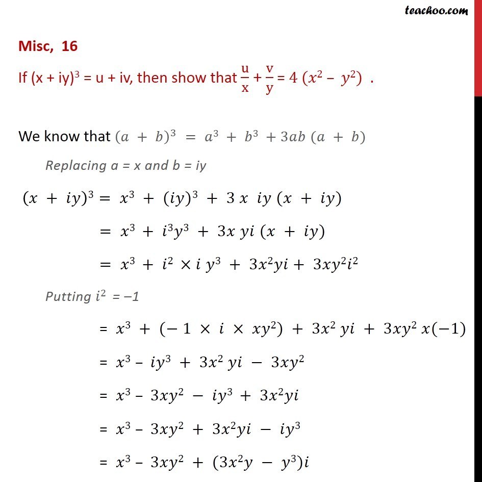 Misc 16 - If (x + iy)3 = u + iv, then show that u/x + v/y - Proof- Solving