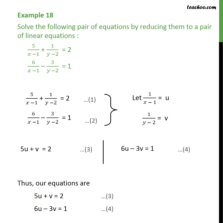 Example 18 - Solve 5/x-1 + 1/y-2 = 2, 6/x-1 - 3/y-2 = 1 - Examples
