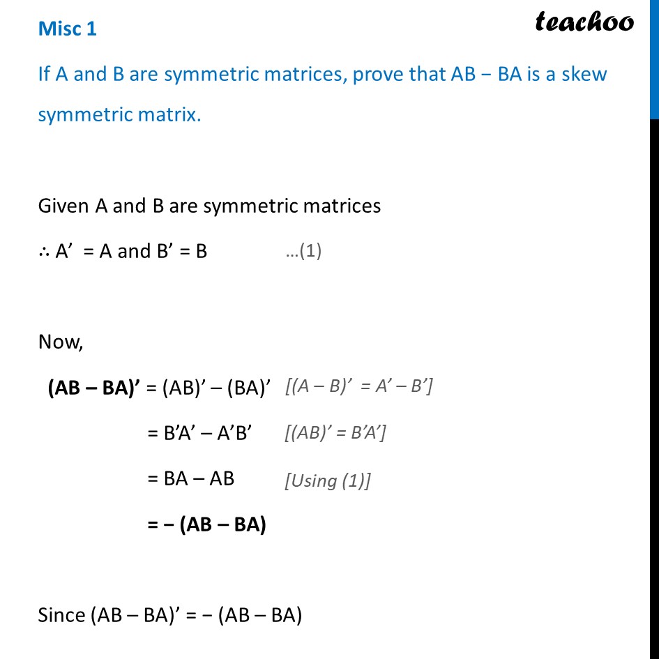 Misc 1 - If A And B Are Symmetric Matrices, Prove AB - BA Is