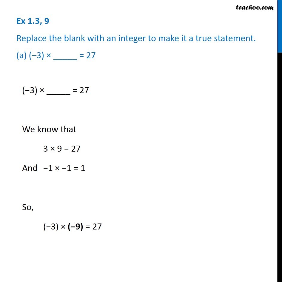 Ex 1.3, 9 - Replace the blank with an integer (a) (-3) x  = 27 (b) 5 x