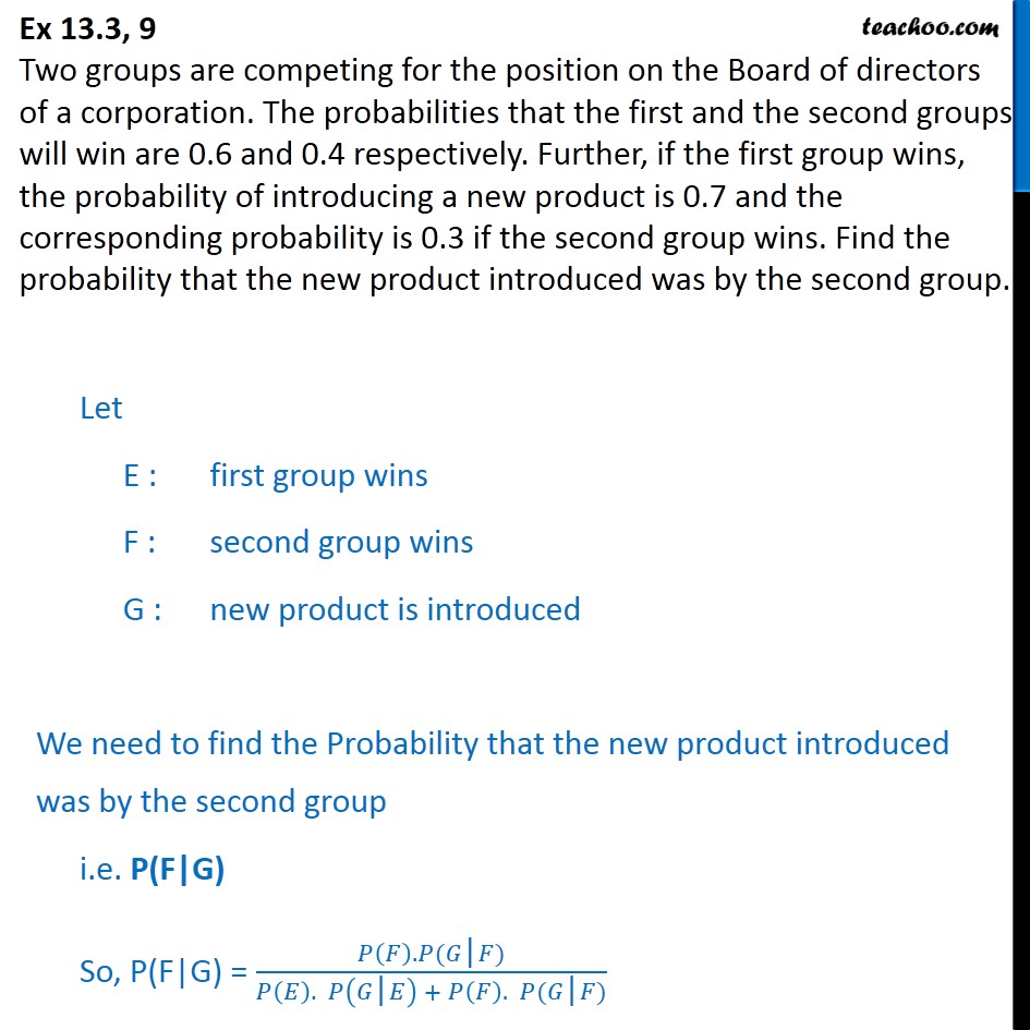 Ex 13.3, 9 - Two groups are competing for position on Board - Ex 13.3