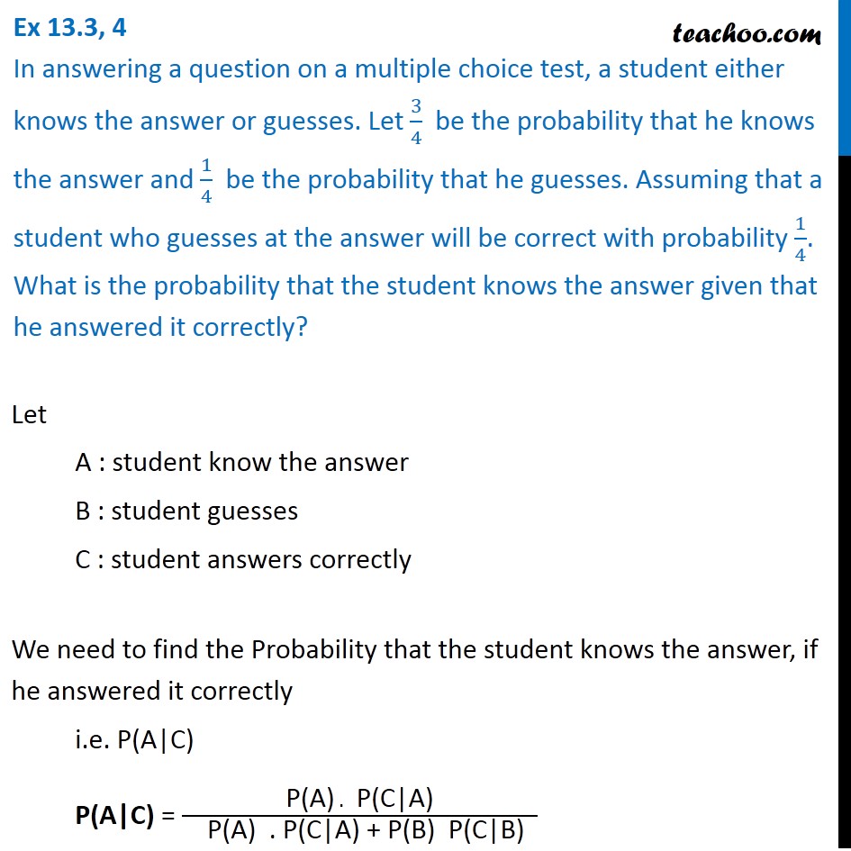 Ex 13.3, 4 - In answering a question on multiple choice test
