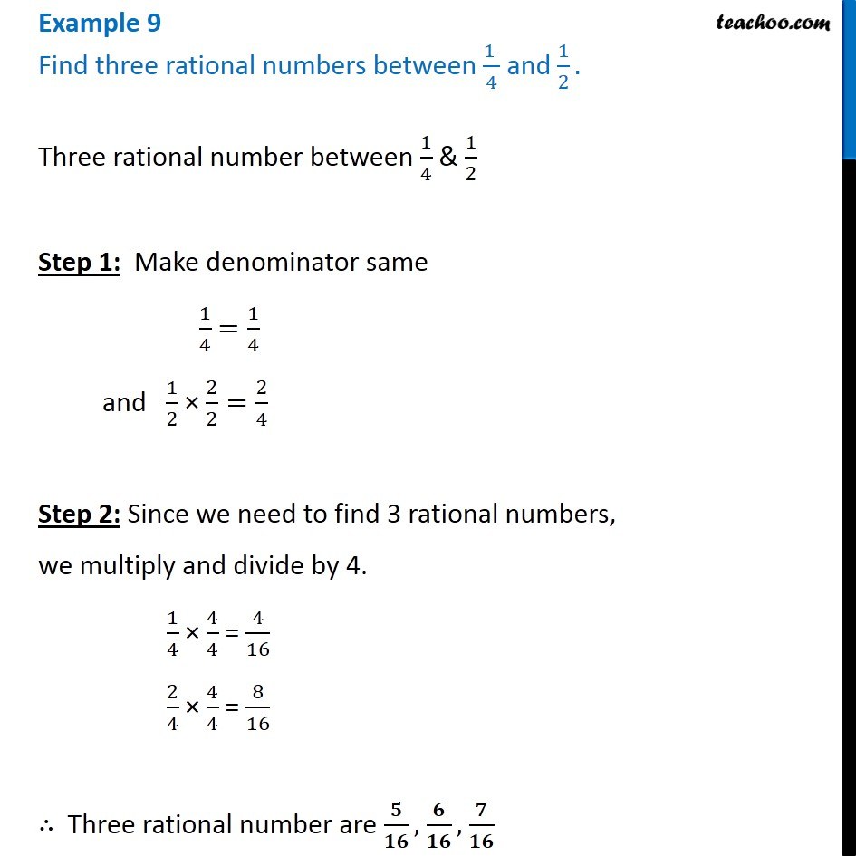 Example 9 - Find three rational numbers between 1/4 and 1/2 - Teachoo