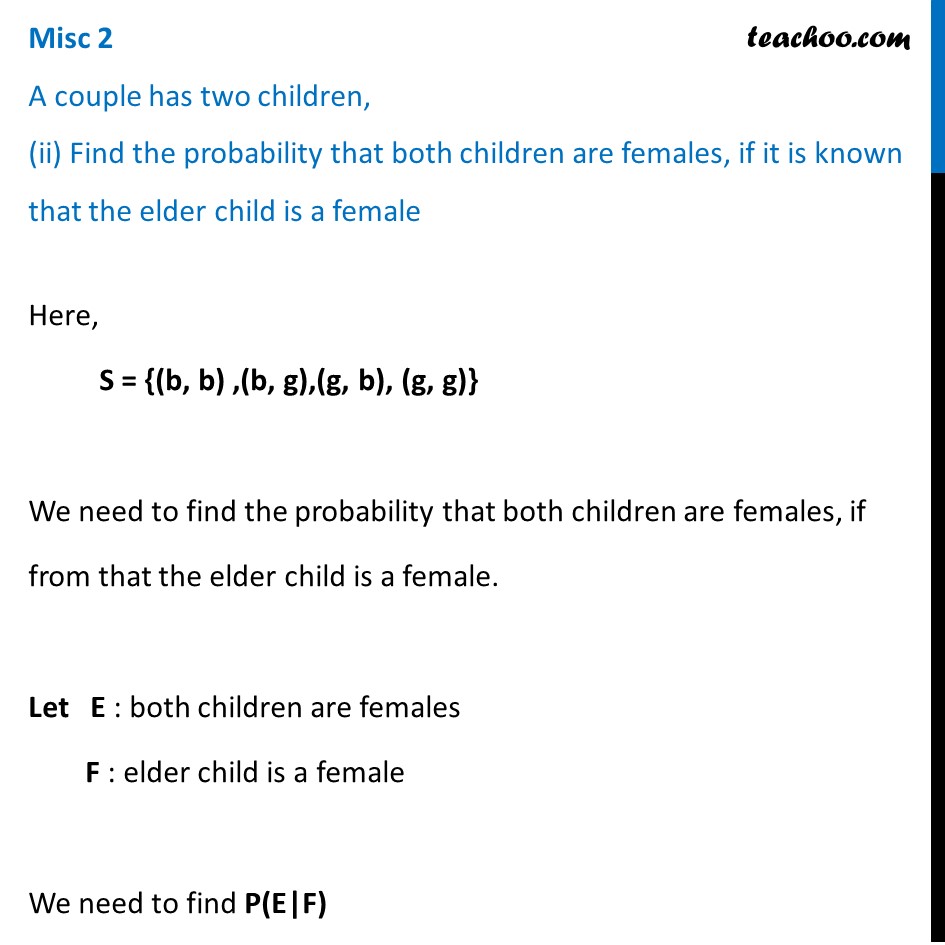 Misc 2 (ii) - Find Probability That Both Children Are Females, If It