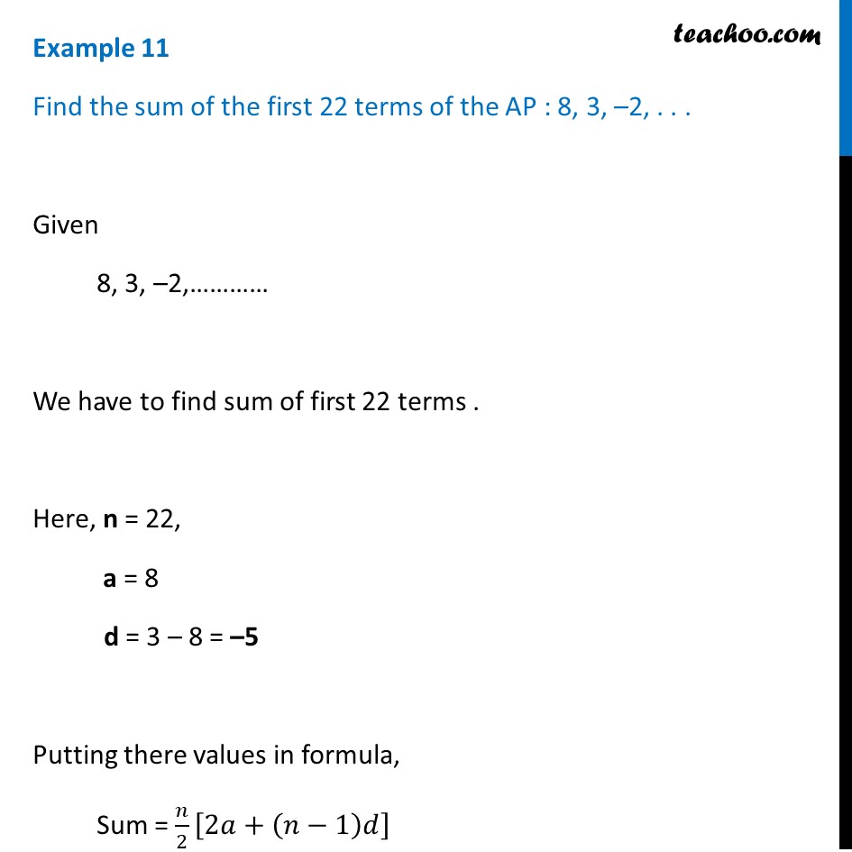 Example 11 - Find sum of first 22 terms of AP: 8, 3, -2, ..