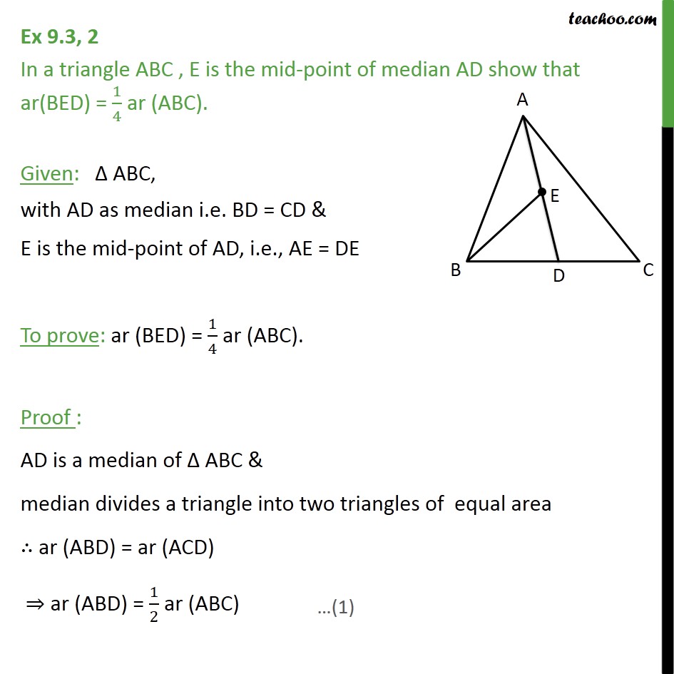 Ex 9.3, 2 - In triangle ABC, E is mid-point of median AD - Ex 9.3