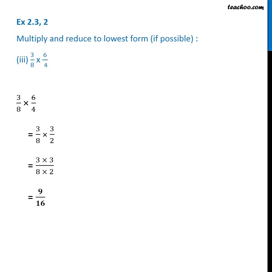 ex-2-2-2-multiply-and-reduce-to-lowest-form-iii-3-8-6-4