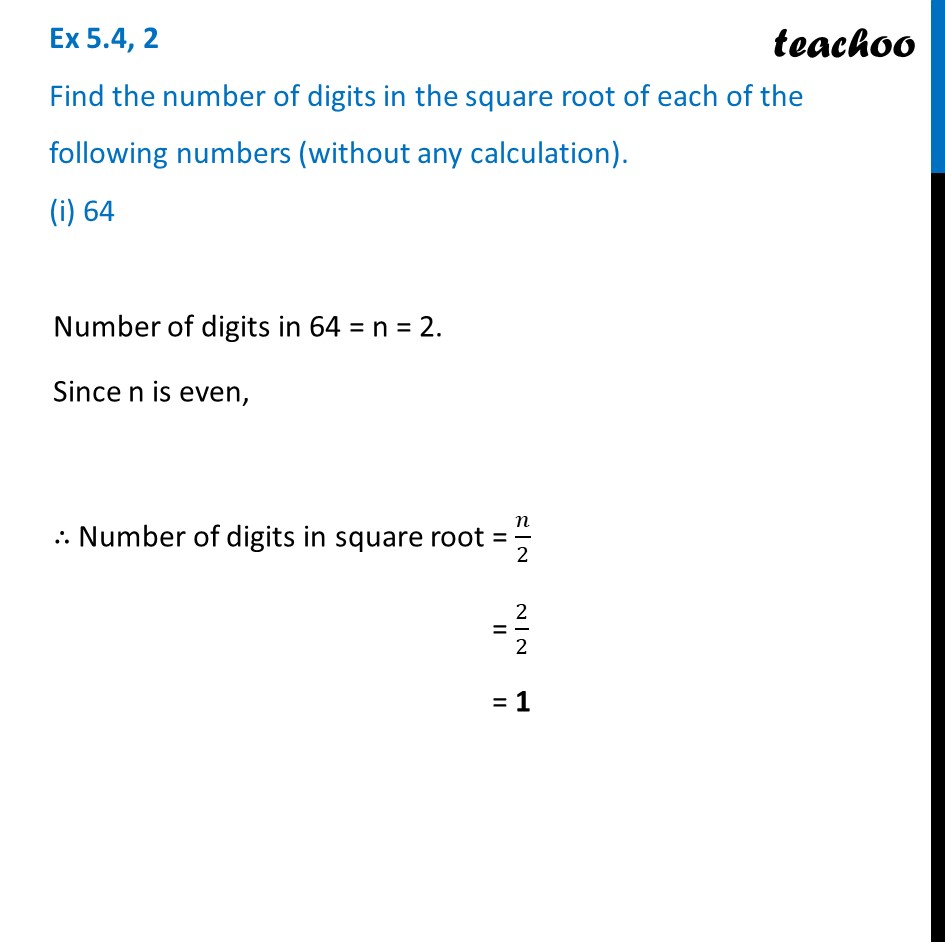 ex-5-4-2-find-number-of-digits-in-square-root-of-64-w-o-calculatio