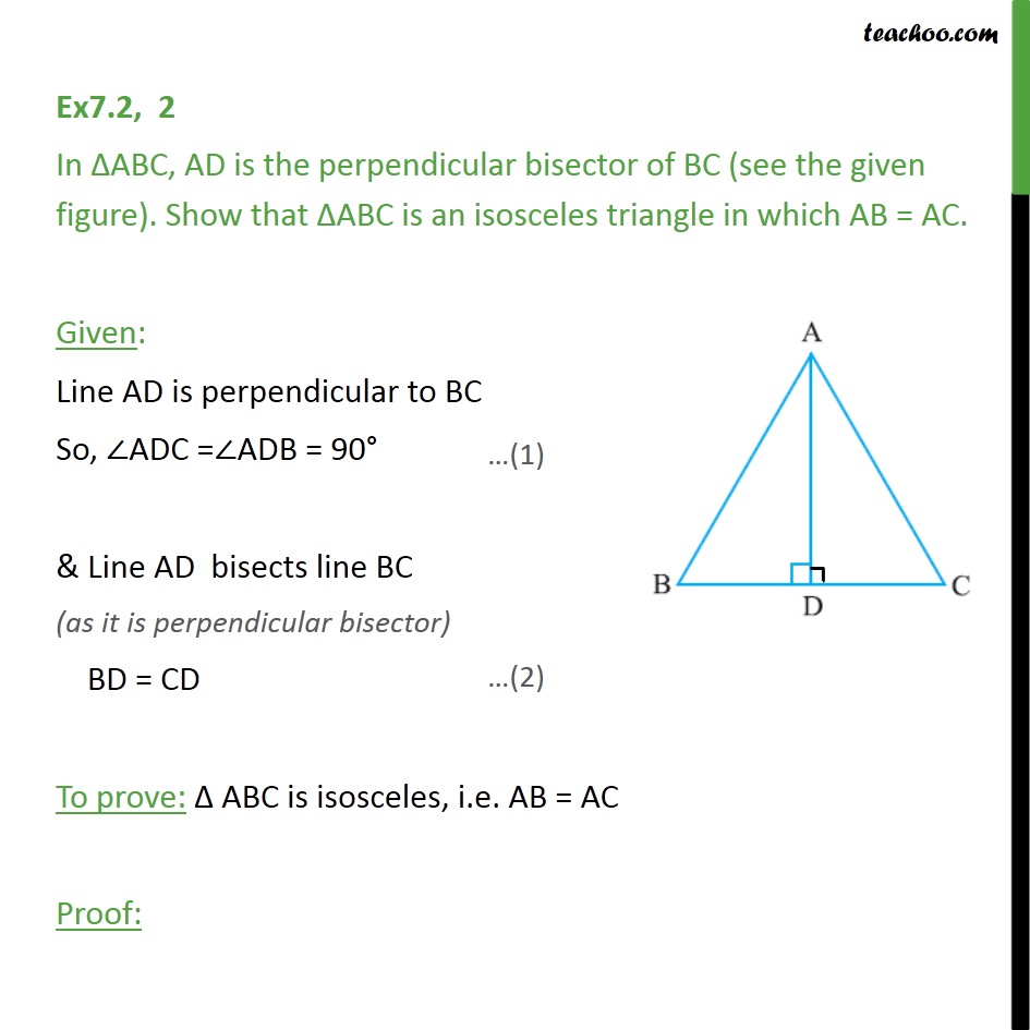 Ex 72 2 In Abc Ad Is The Perpendicular Bisector Of Bc 5780