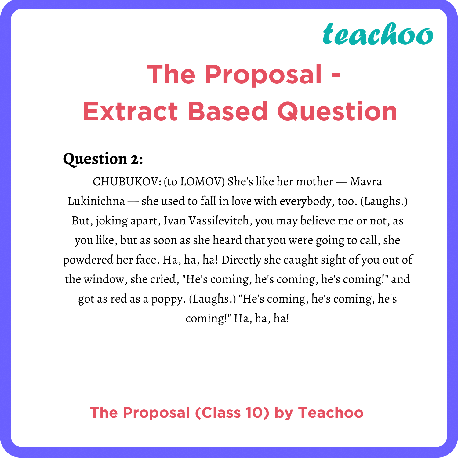 english-class-10-the-proposal-play-extract-based-question