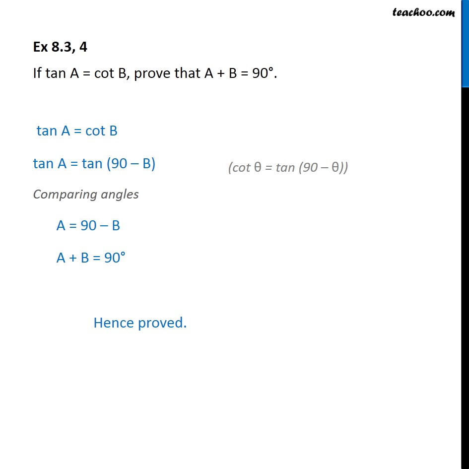 Question 4 - If Tan A = Cot B, Prove That A + B = 90 - Sin 90 - θ, Cos