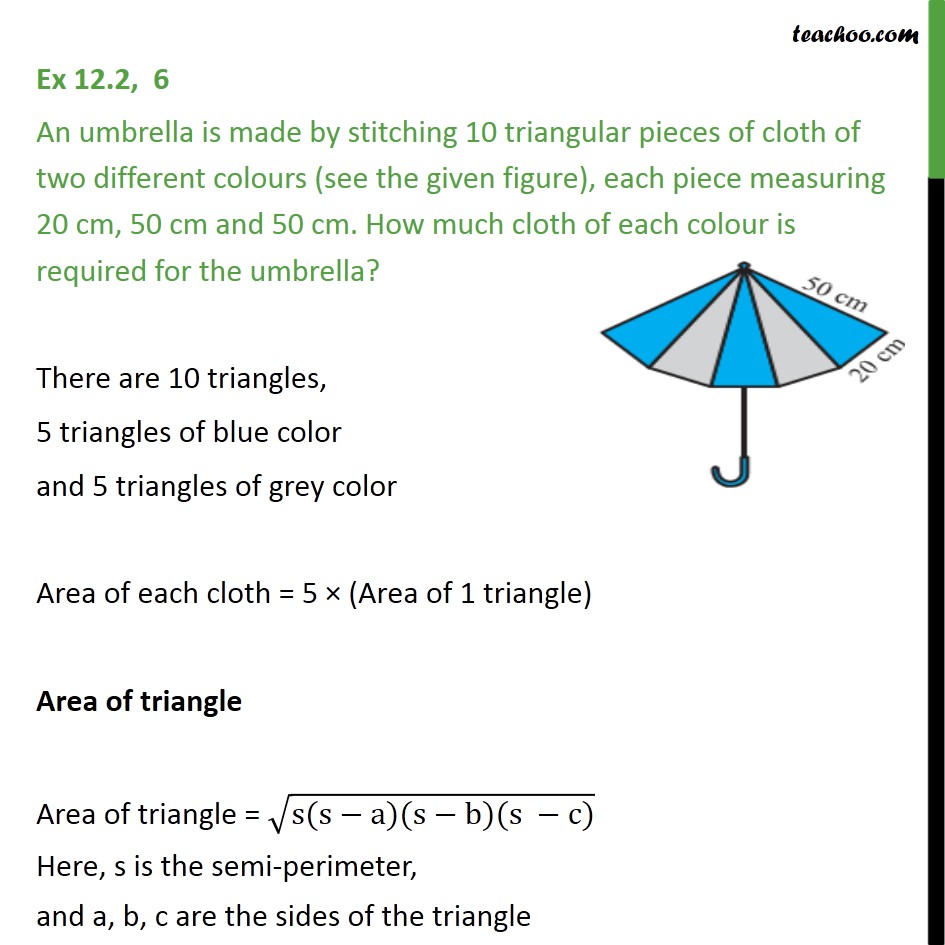 Ex 12.2, 6 - An umbrella is made by stitching 10 triangular - Ex 12.2